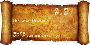 Holecz Dezső névjegykártya